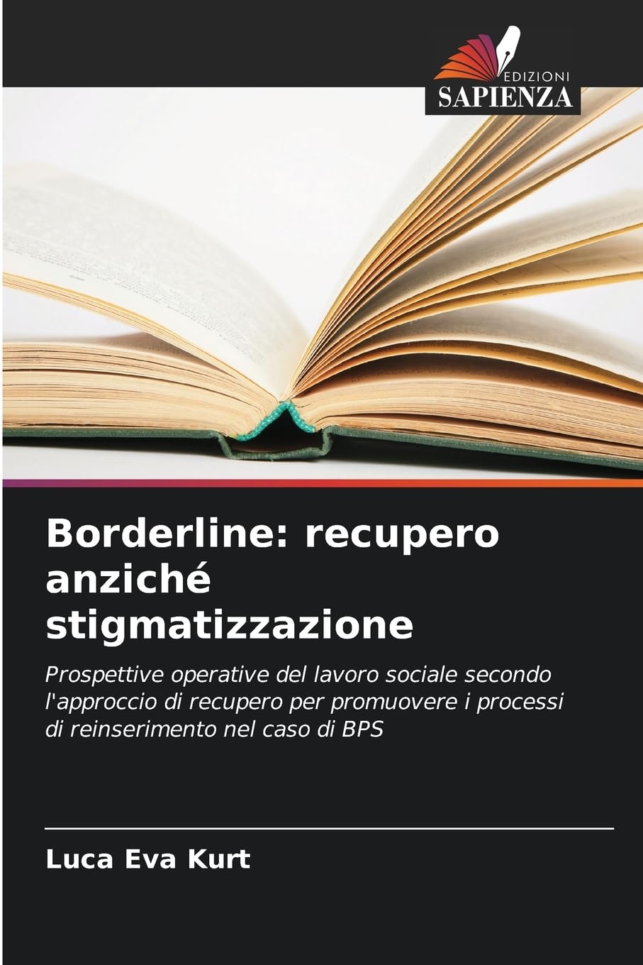 Borderline: recupero anziché stigmatizzazione Social Sciences