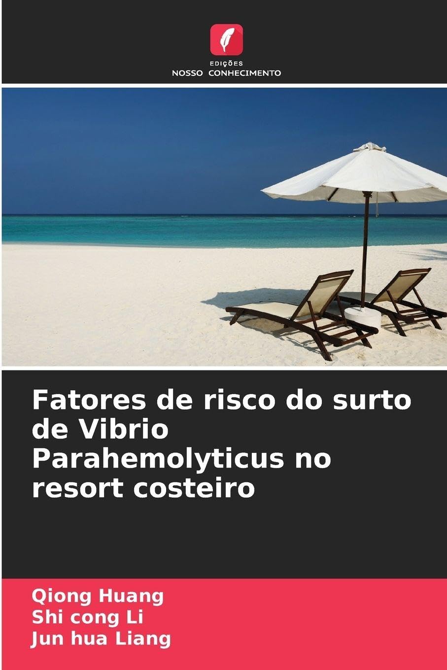 Fatores de risco do surto de Vibrio Parahemolyticus no resort costeiro Natural Sciences