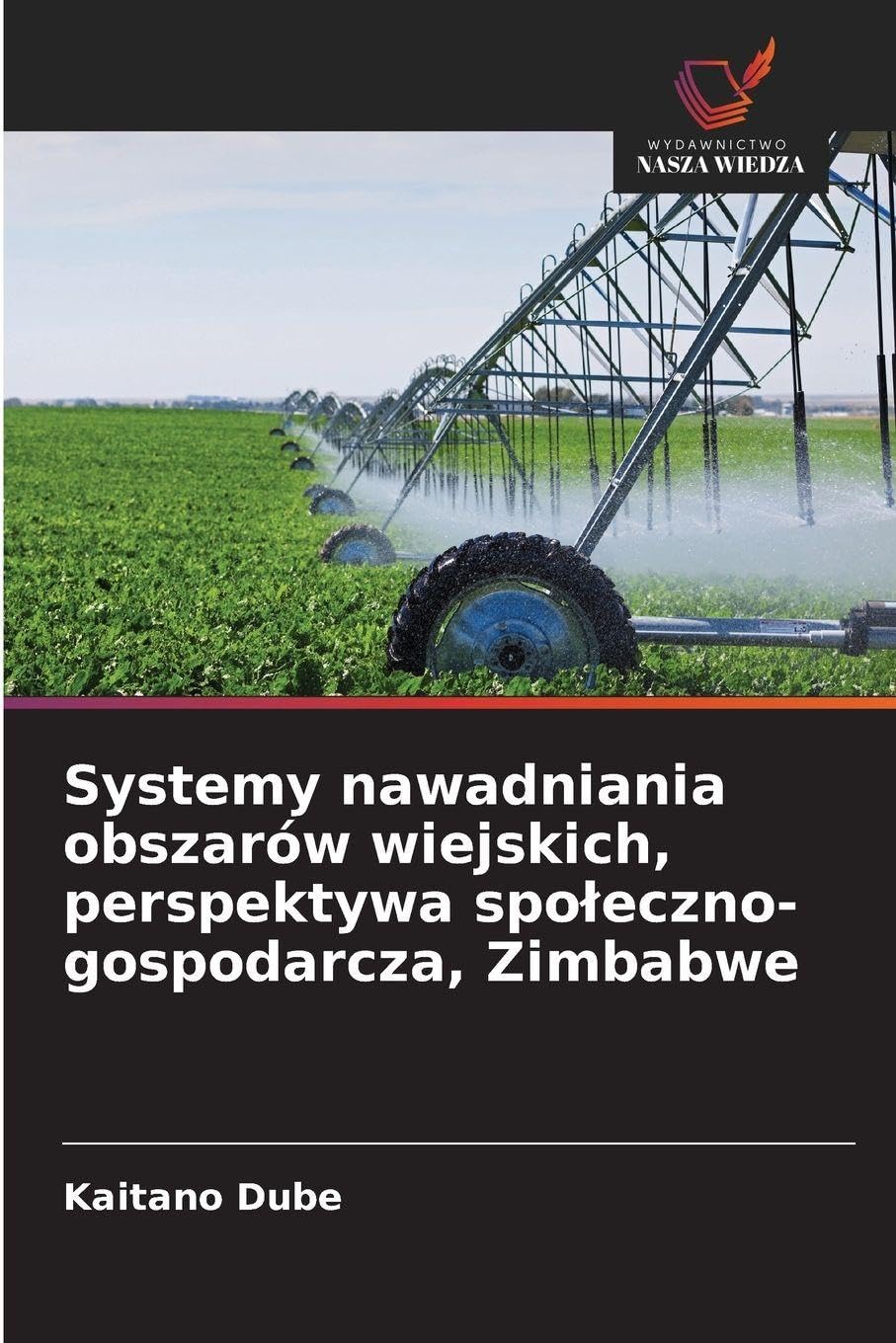 Systemy nawadniania obszarów wiejskich, perspektywa spo¿eczno-gospodarcza, Zimbabwe Natural Sciences