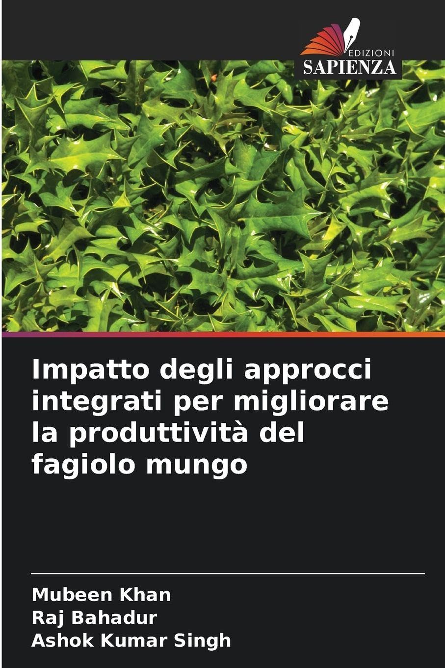 Impatto degli approcci integrati per migliorare la produttività del fagiolo mungo Natural Sciences