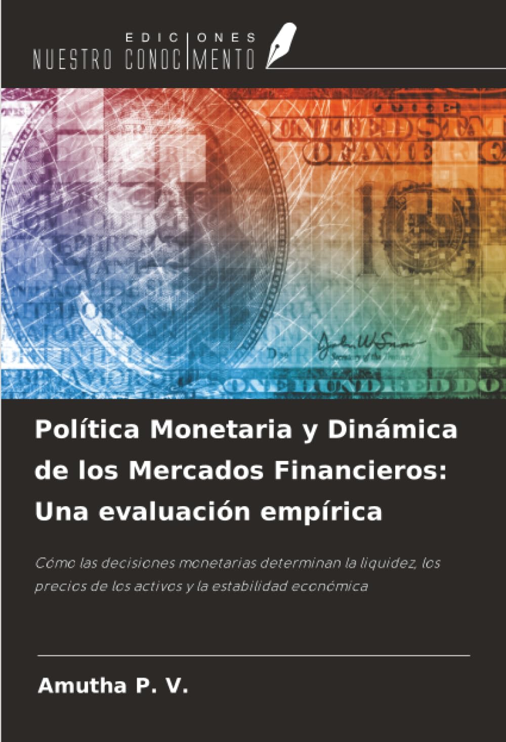 Política Monetaria y Dinámica de los Mercados Financieros: Una evaluación empírica Business, Finance & Career