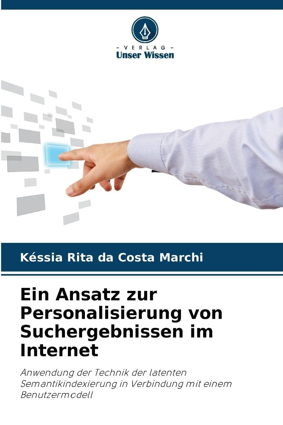 Ein Ansatz zur Personalisierung von Suchergebnissen im Internet Computer Science