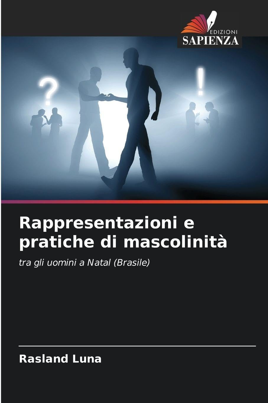 Rappresentazioni e pratiche di mascolinità Law