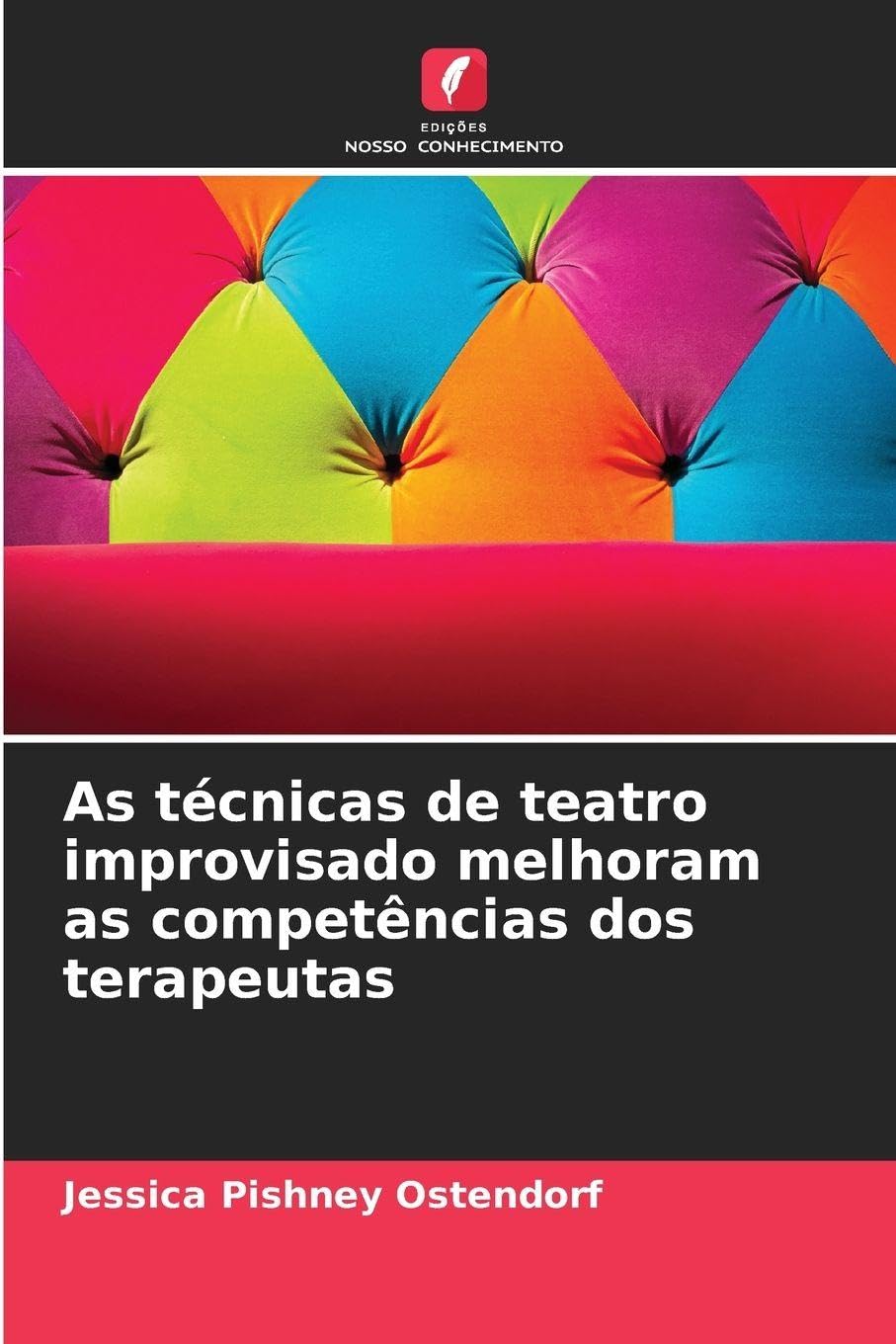 As técnicas de teatro improvisado melhoram as competências dos terapeutas Psychology