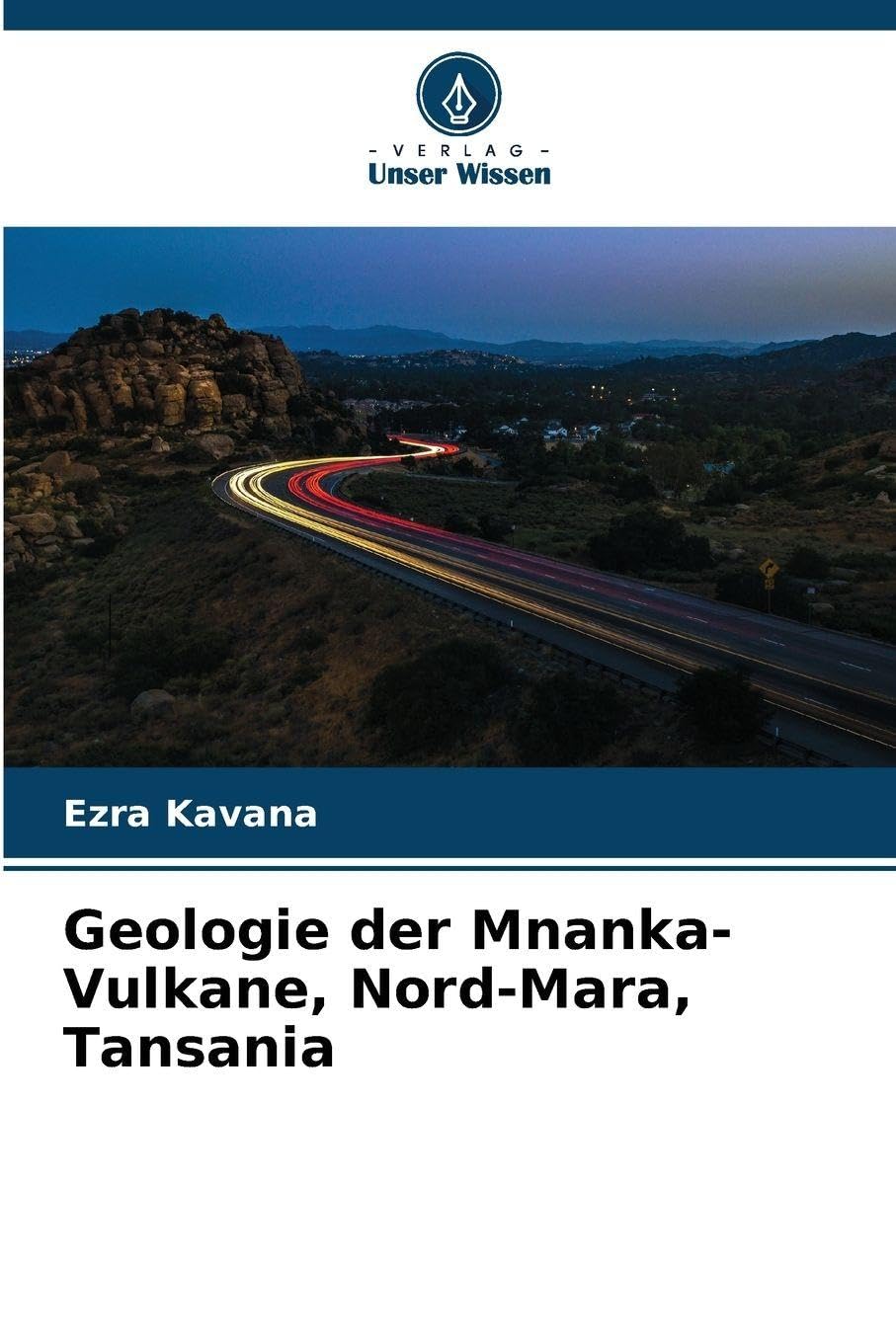 Geologie der Mnanka-Vulkane, Nord-Mara, Tansania Business & Technology