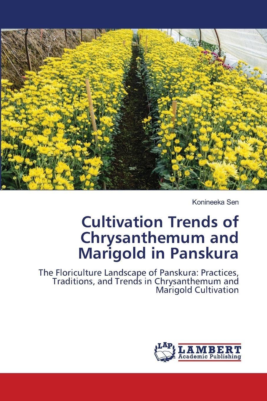 Cultivation Trends of Chrysanthemum and Marigold in Panskura Natural Sciences