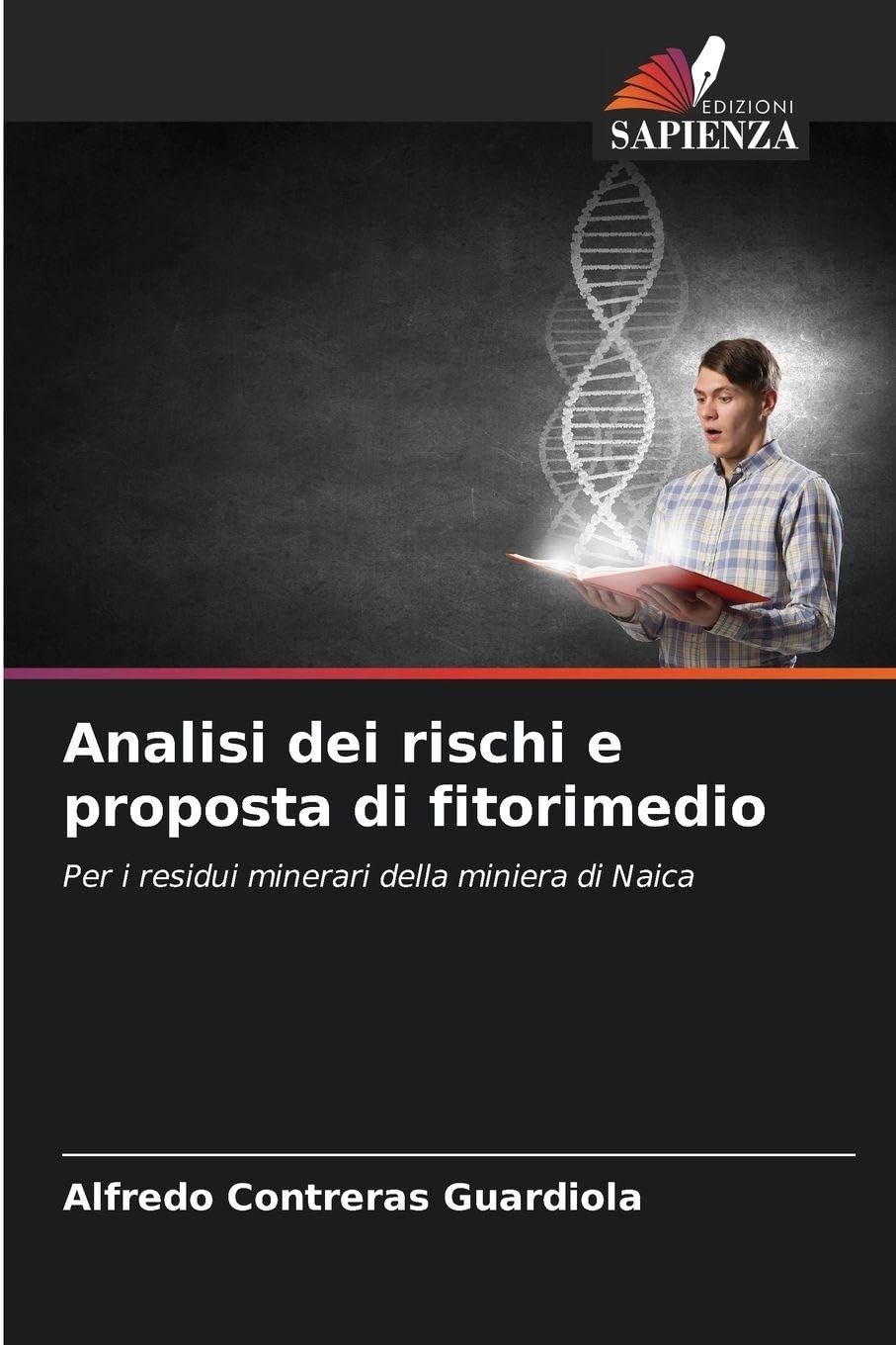 Analisi dei rischi e proposta di fitorimedio Natural Sciences