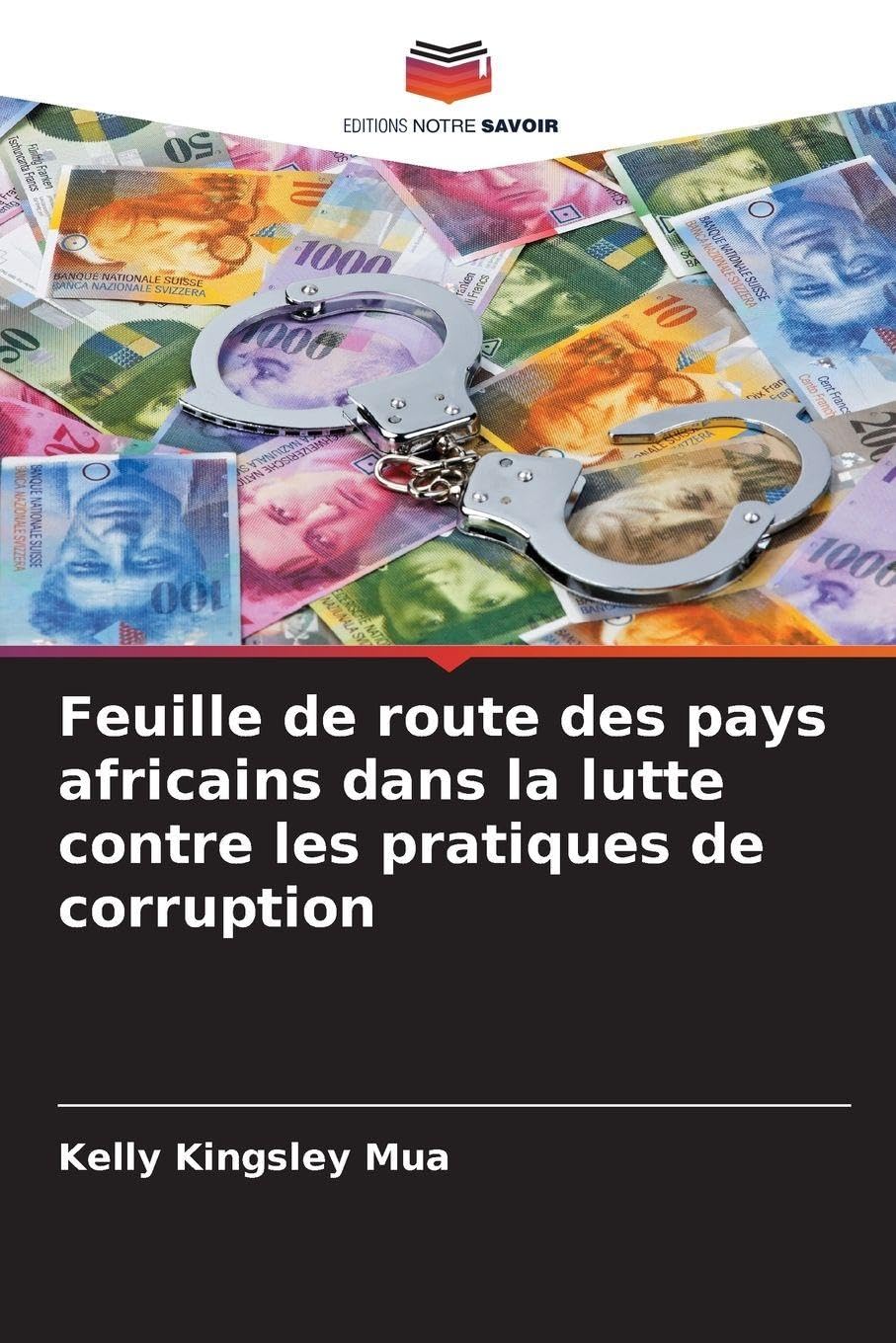 Feuille de route des pays africains dans la lutte contre les pratiques de corruption Law