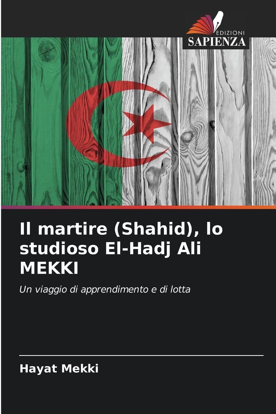 Il martire (Shahid), lo studioso El-Hadj Ali MEKKI Law