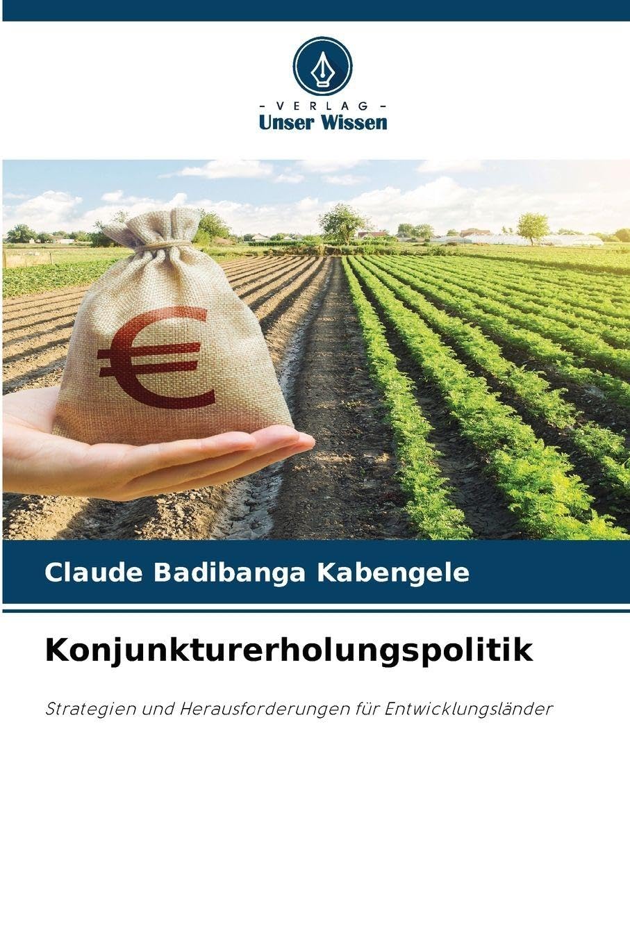 Konjunkturerholungspolitik Law