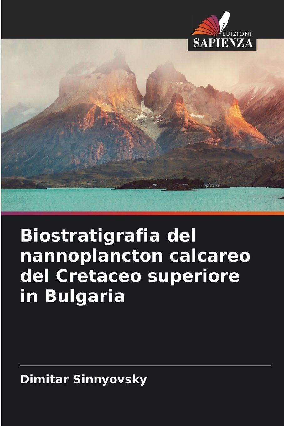 Biostratigrafia del nannoplancton calcareo del Cretaceo superiore in Bulgaria Business & Technology