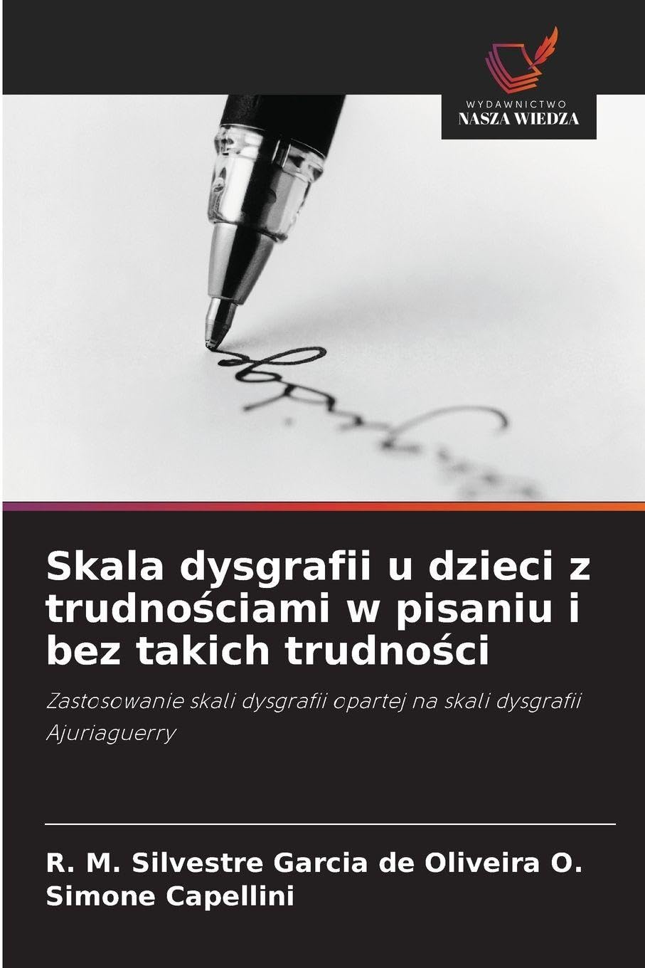 Skala dysgrafii u dzieci z trudno¿ciami w pisaniu i bez takich trudno¿ci Law