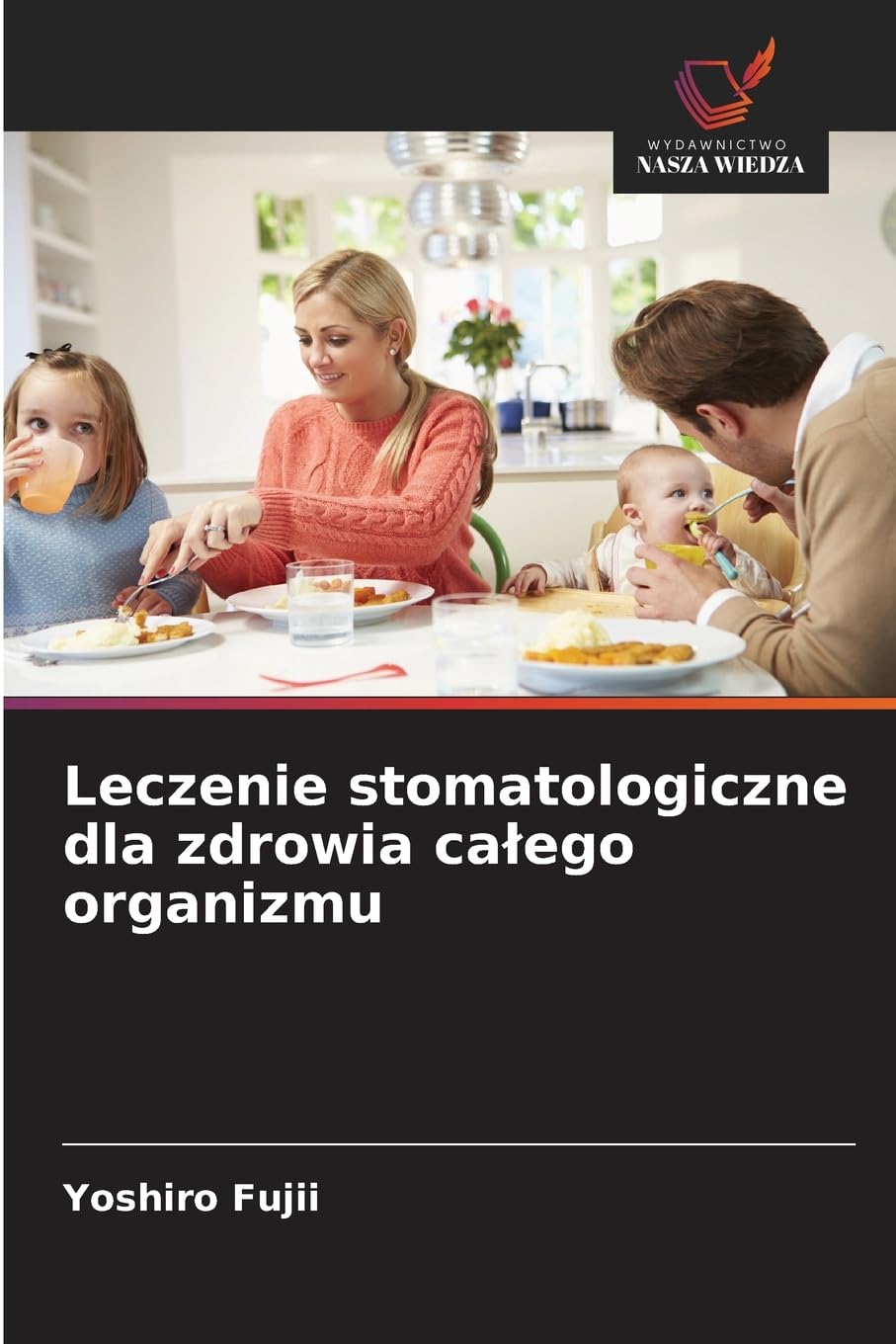 Leczenie stomatologiczne dla zdrowia ca¿ego organizmu Medicine