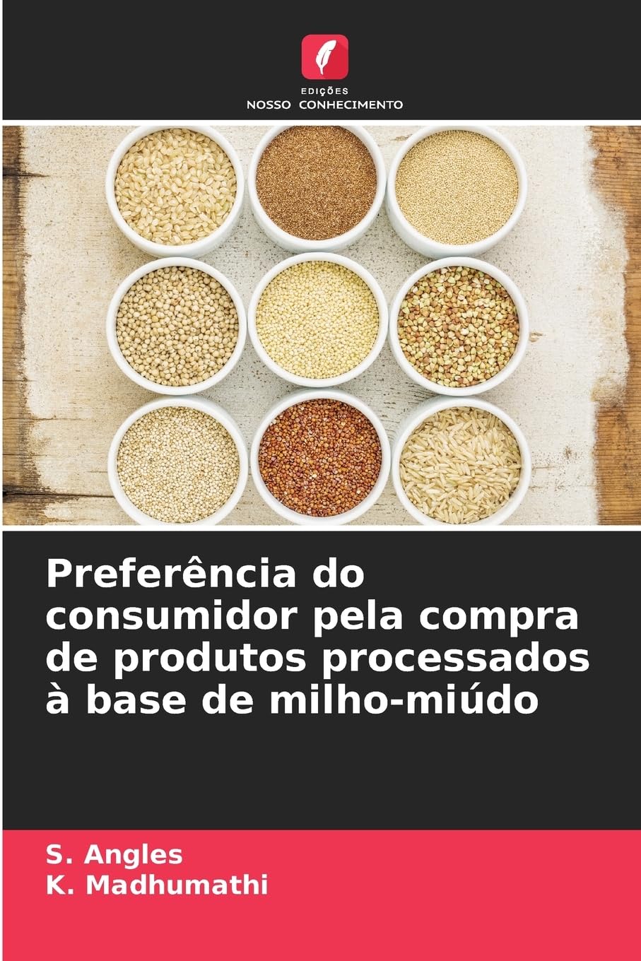 Preferência do consumidor pela compra de produtos processados à base de milho-miúdo Natural Sciences