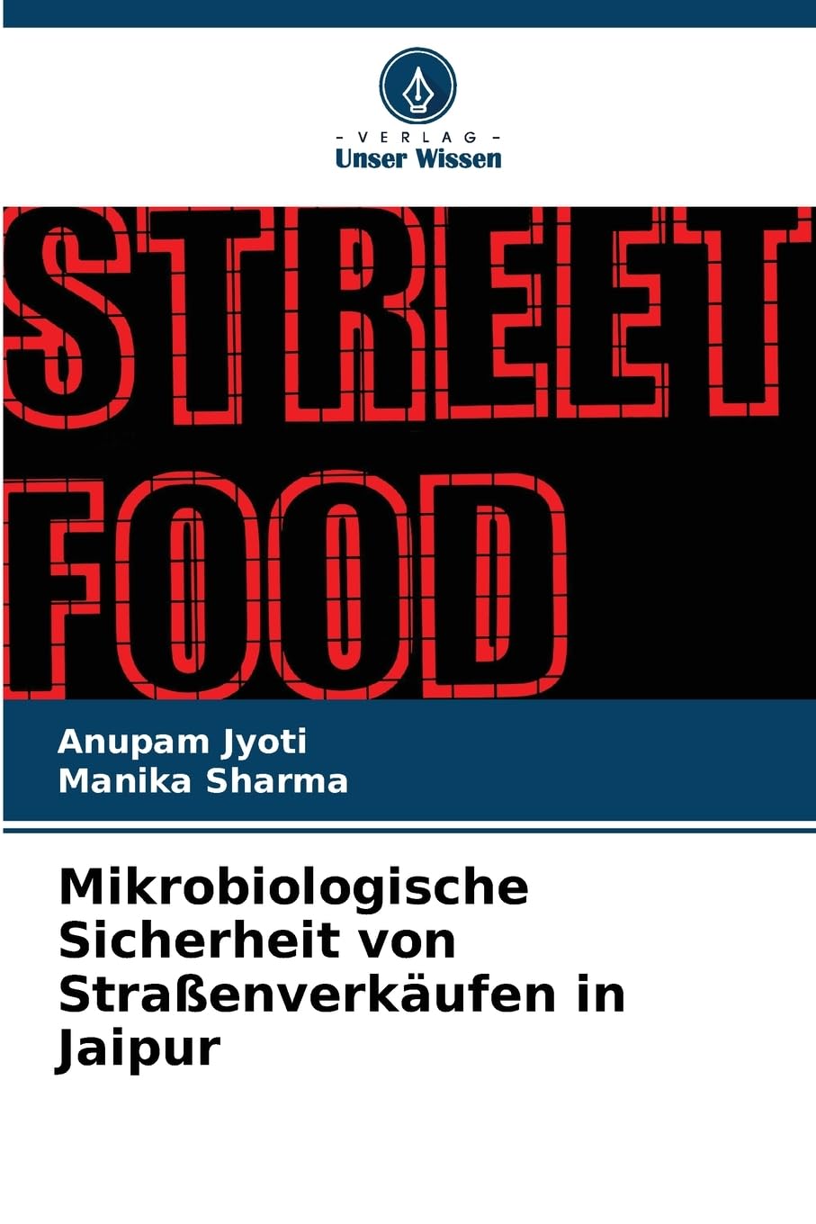 Mikrobiologische Sicherheit von Straßenverkäufen in Jaipur Natural Sciences