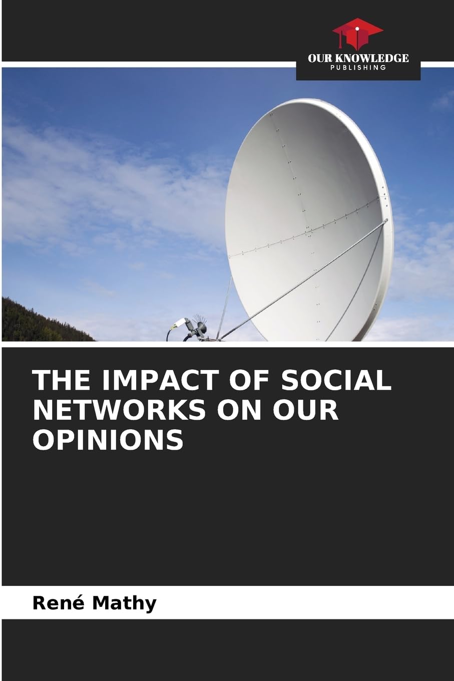 THE IMPACT OF SOCIAL NETWORKS ON OUR OPINIONS Law