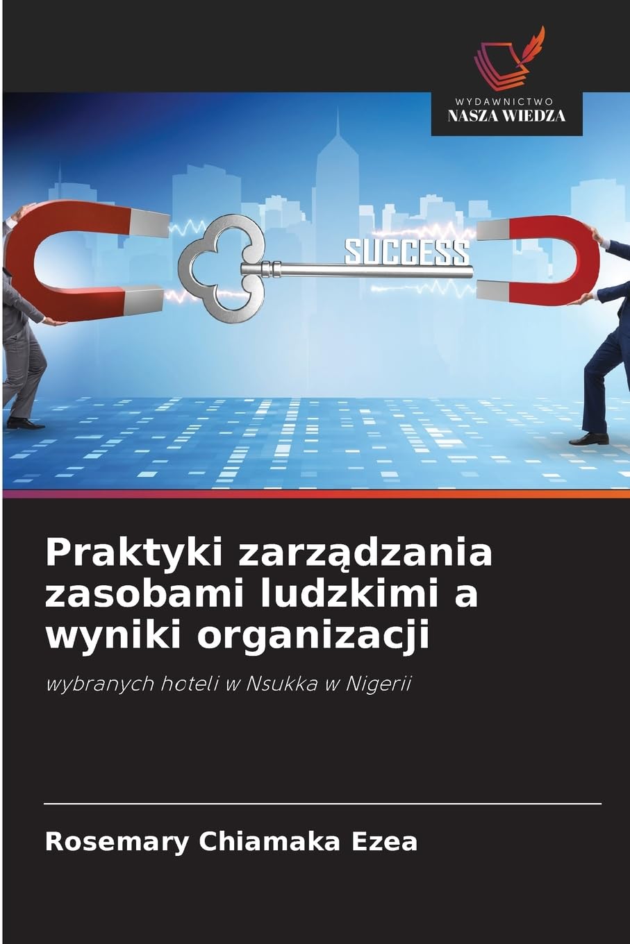 Praktyki zarz¿dzania zasobami ludzkimi a wyniki organizacji Law
