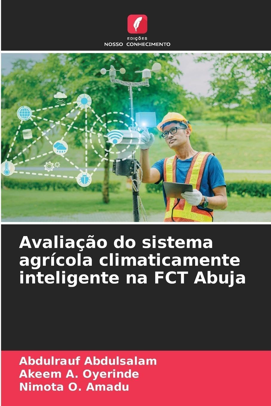 Avaliação do sistema agrícola climaticamente inteligente na FCT Abuja Law