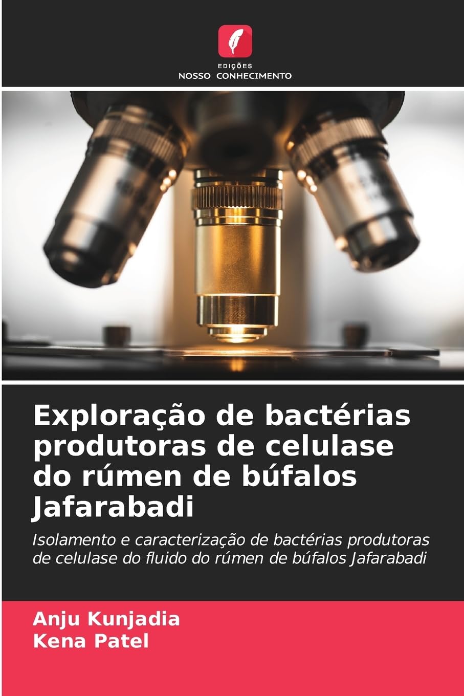Exploração de bactérias produtoras de celulase do rúmen de búfalos Jafarabadi Natural Sciences