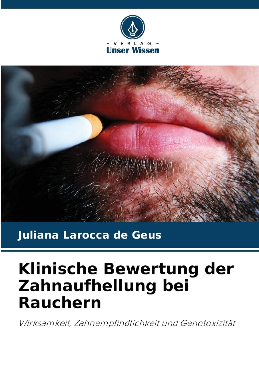 Klinische Bewertung der Zahnaufhellung bei Rauchern Medicine