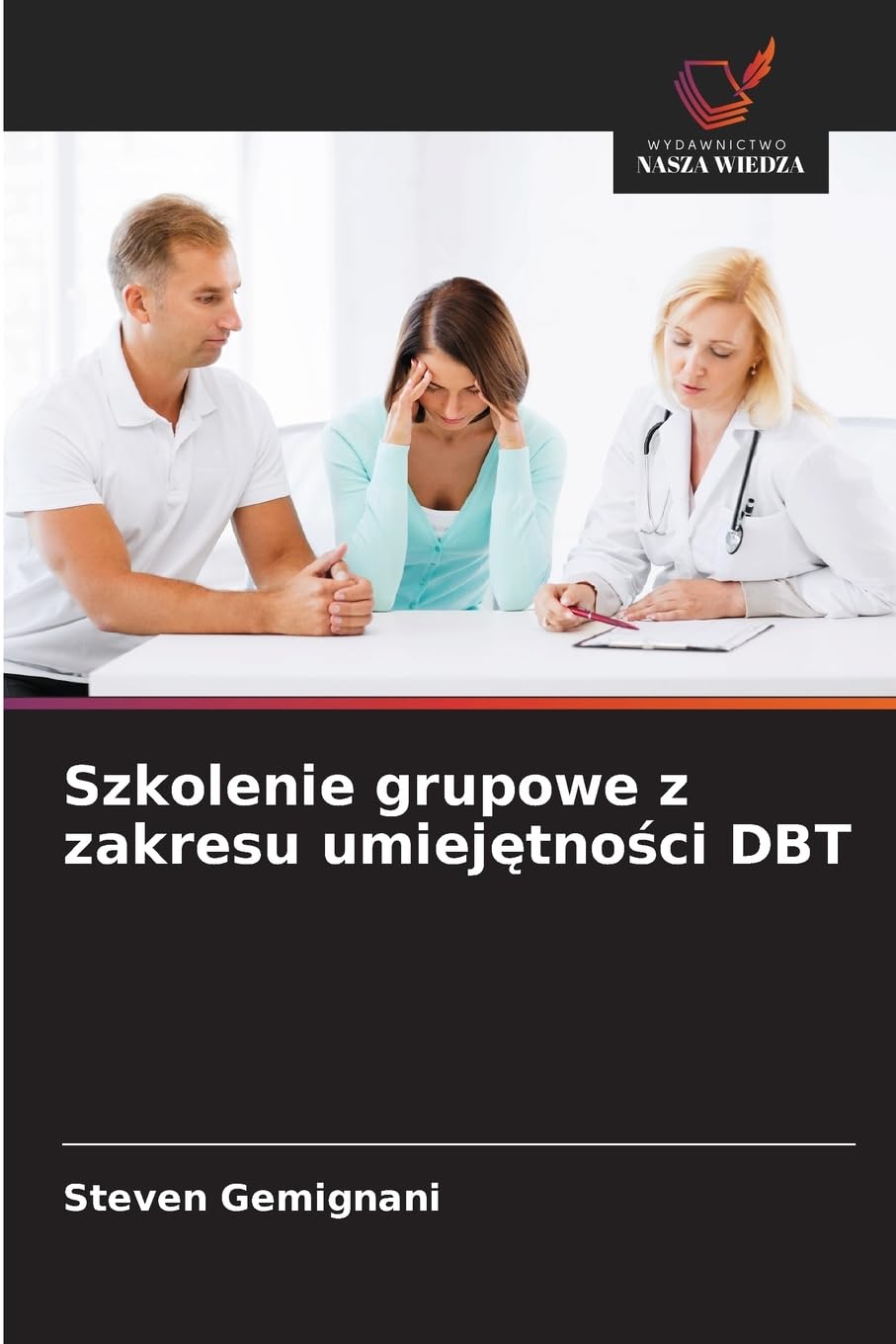 Szkolenie grupowe z zakresu umiej¿tno¿ci DBT Psychology