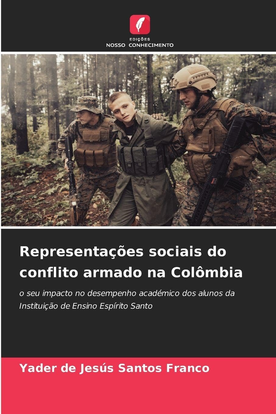 Representações sociais do conflito armado na Colômbia Business, Finance & Career