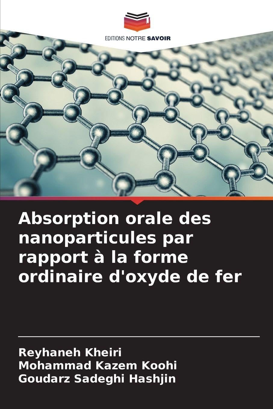Absorption orale des nanoparticules par rapport à la forme ordinaire d'oxyde de fer Psychology