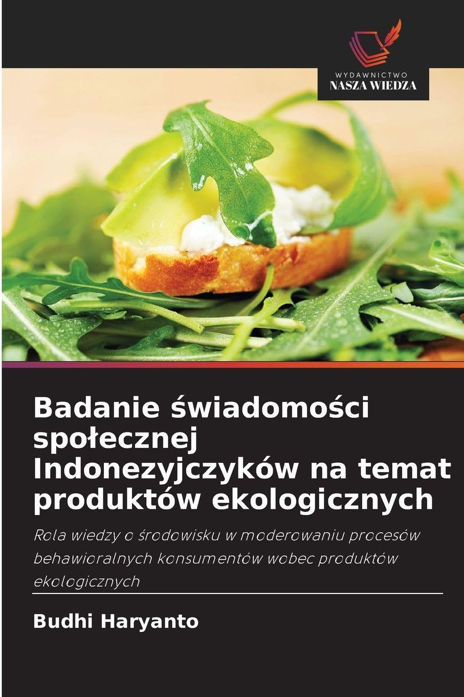 Badanie ¿wiadomo¿ci spo¿ecznej Indonezyjczyków na temat produktów ekologicznych Law