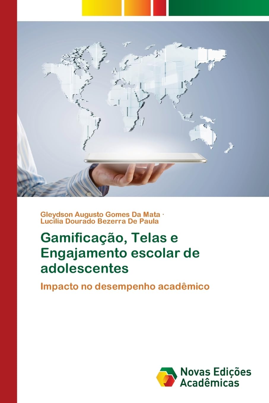 Gamificação, Telas e Engajamento escolar de adolescentes Books