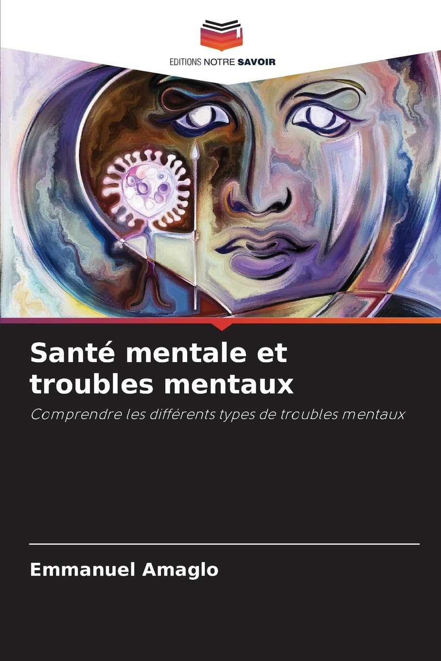 Santé mentale et troubles mentaux Psychology