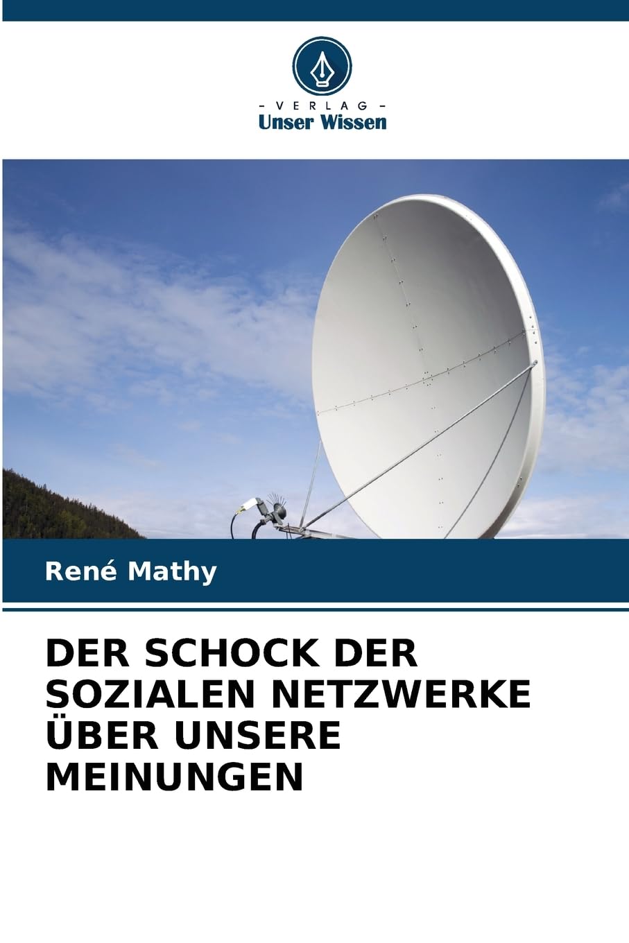 DER SCHOCK DER SOZIALEN NETZWERKE ÜBER UNSERE MEINUNGEN Law