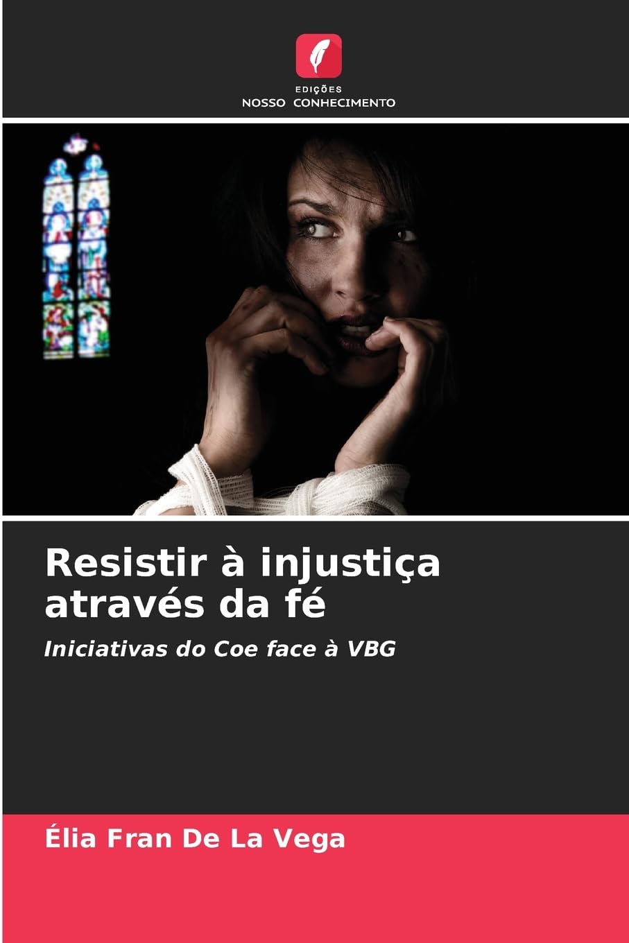 Resistir à injustiça através da fé Religion & Esotericism