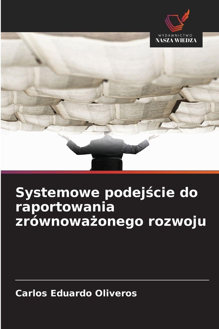 Systemowe podej¿cie do raportowania zrównowa¿onego rozwoju Law