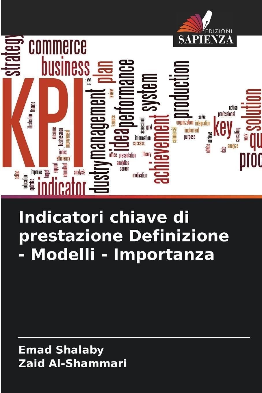 Indicatori chiave di prestazione Definizione - Modelli - Importanza Books
