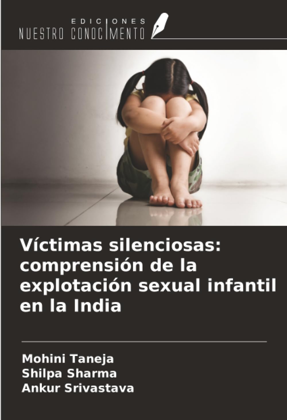 Víctimas silenciosas: comprensión de la explotación sexual infantil en la India Books