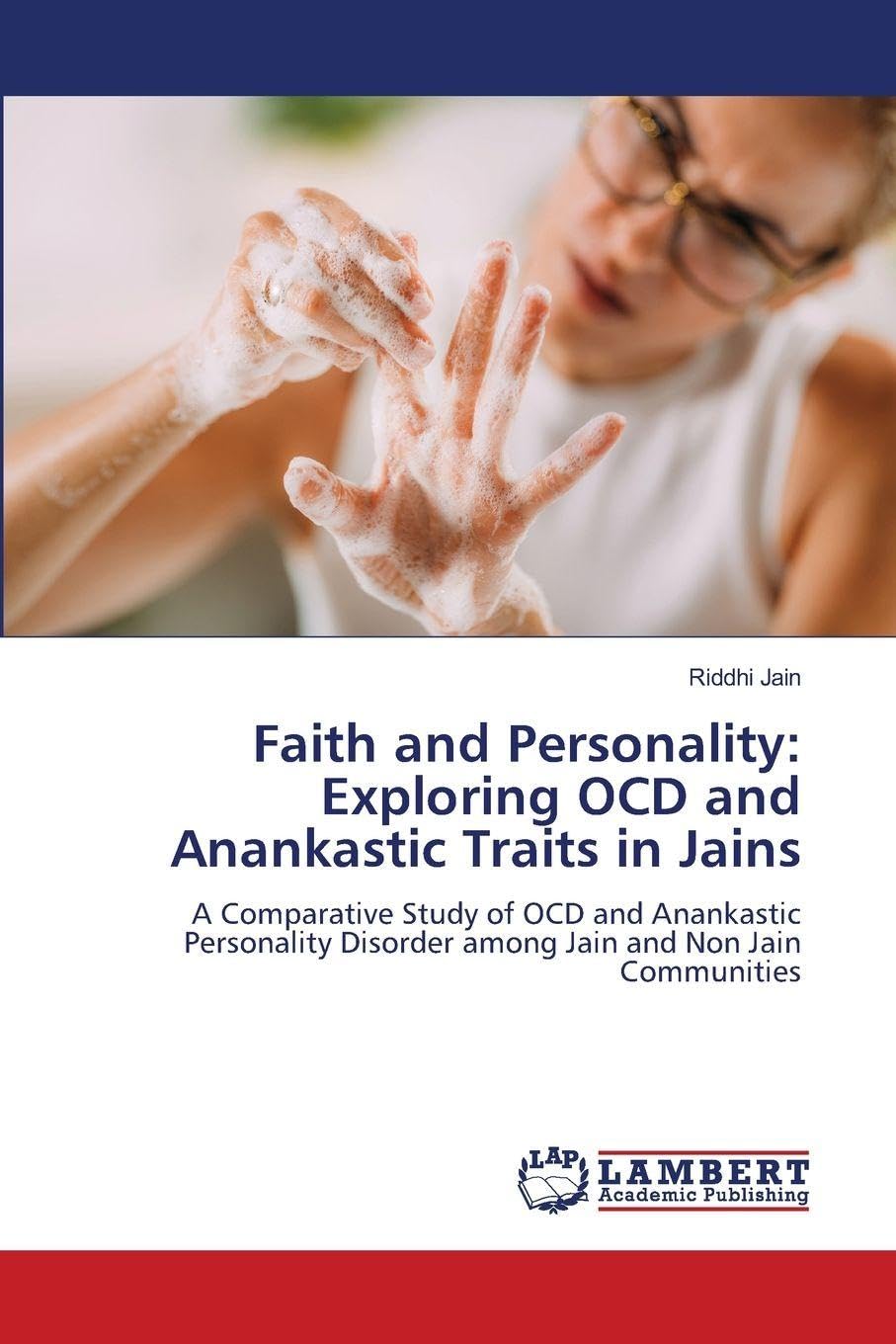 Faith and Personality: Exploring OCD and Anankastic Traits in Jains Psychology