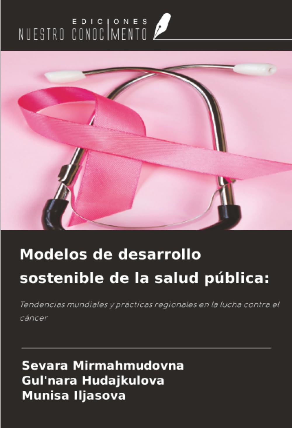Modelos de desarrollo sostenible de la salud pública: Medicine