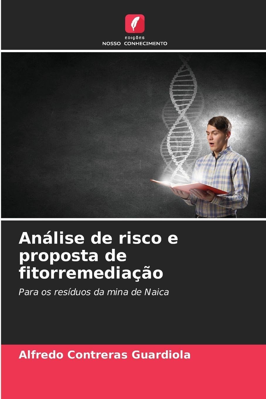 Análise de risco e proposta de fitorremediação Natural Sciences