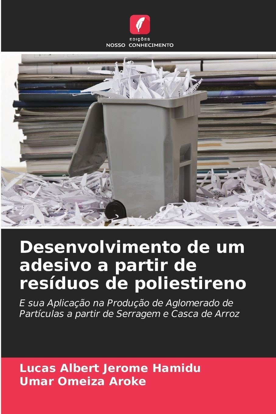 Desenvolvimento de um adesivo a partir de resíduos de poliestireno Business & Technology