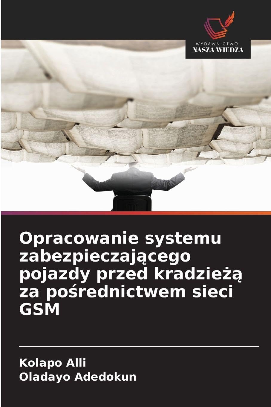 Opracowanie systemu zabezpieczaj¿cego pojazdy przed kradzie¿¿ za po¿rednictwem sieci GSM Law
