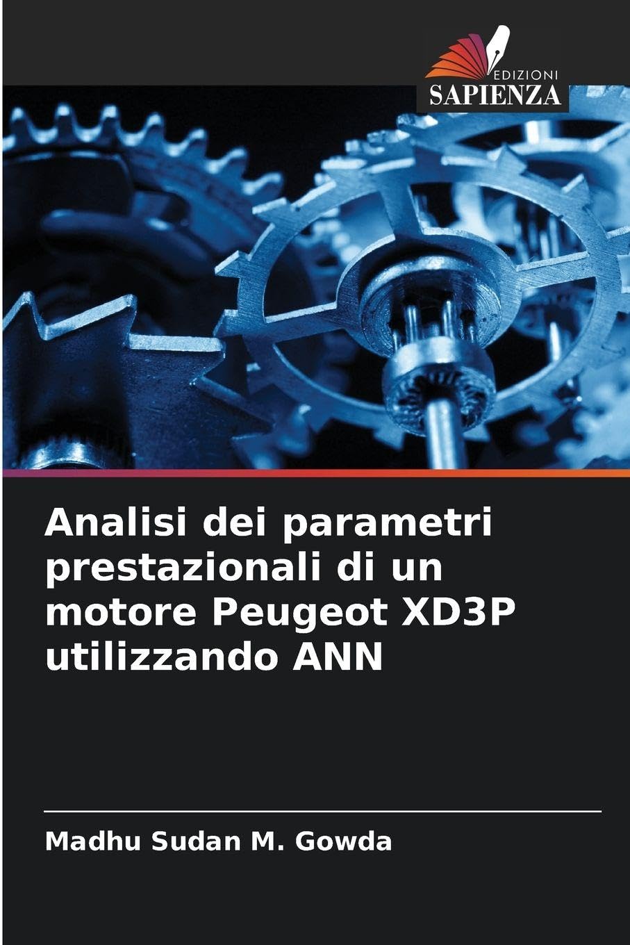 Analisi dei parametri prestazionali di un motore Peugeot XD3P utilizzando ANN Natural Sciences