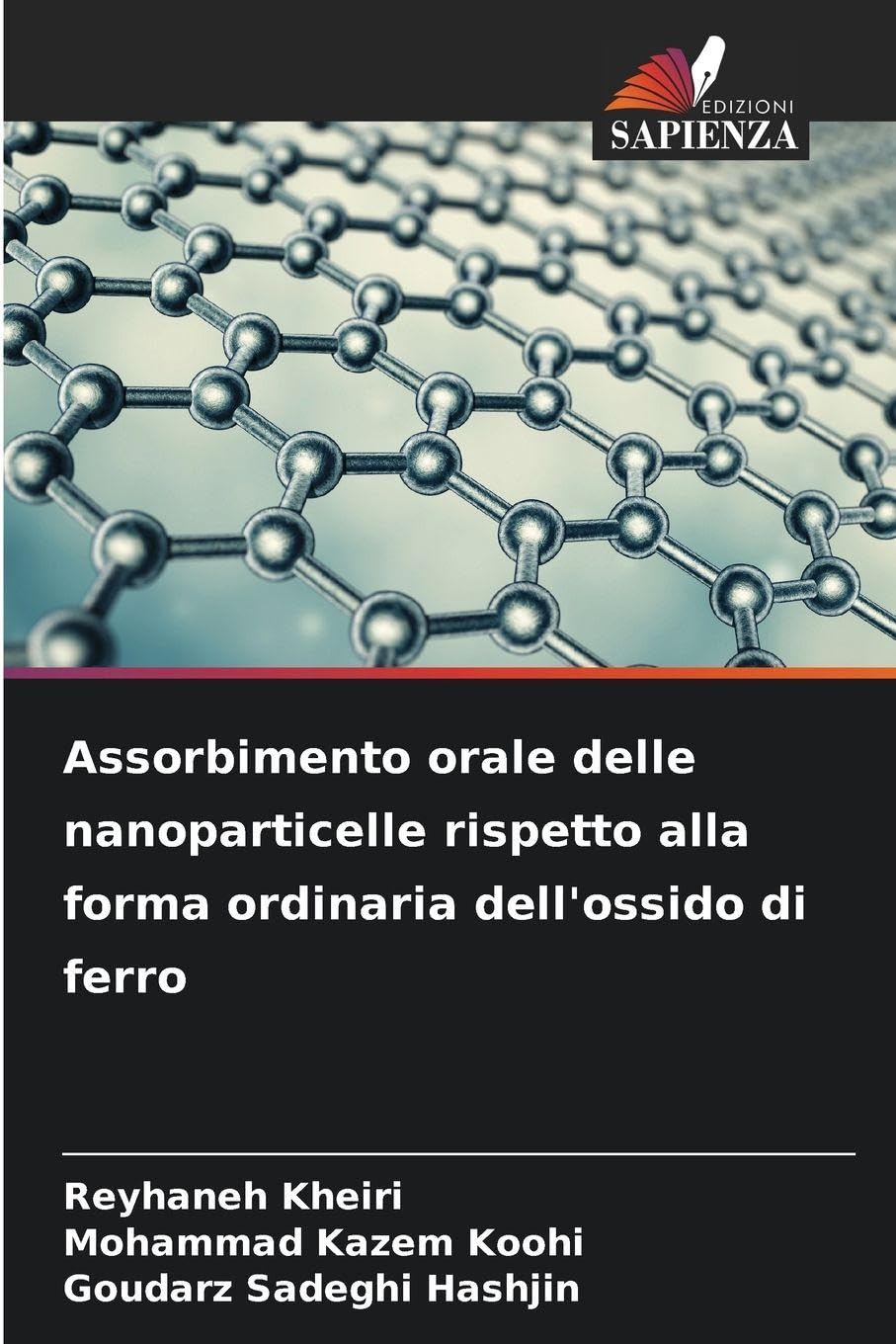 Assorbimento orale delle nanoparticelle rispetto alla forma ordinaria dell'ossido di ferro Psychology