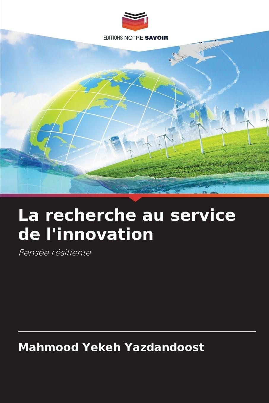 La recherche au service de l'innovation Natural Sciences