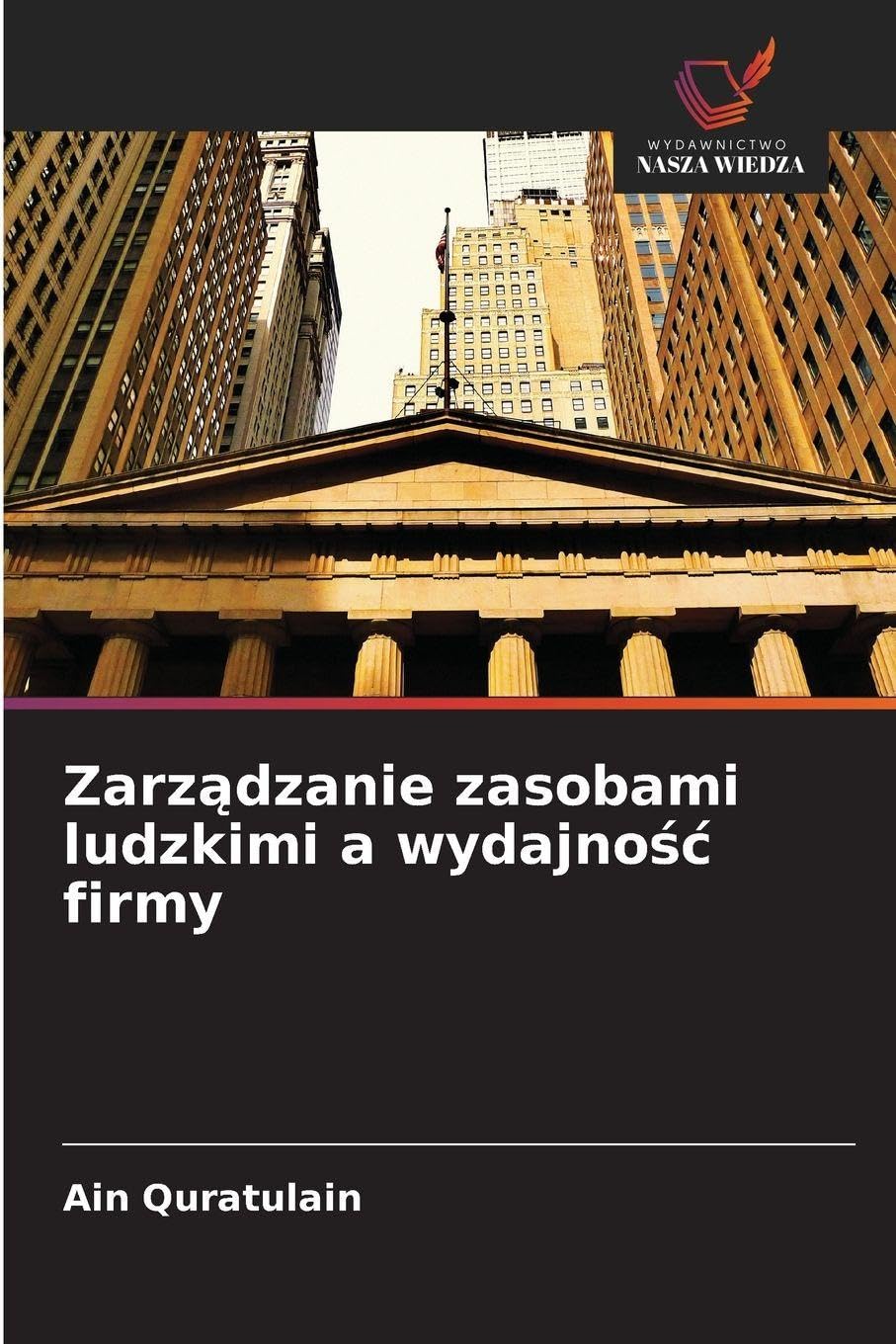 Zarz¿dzanie zasobami ludzkimi a wydajno¿¿ firmy Law