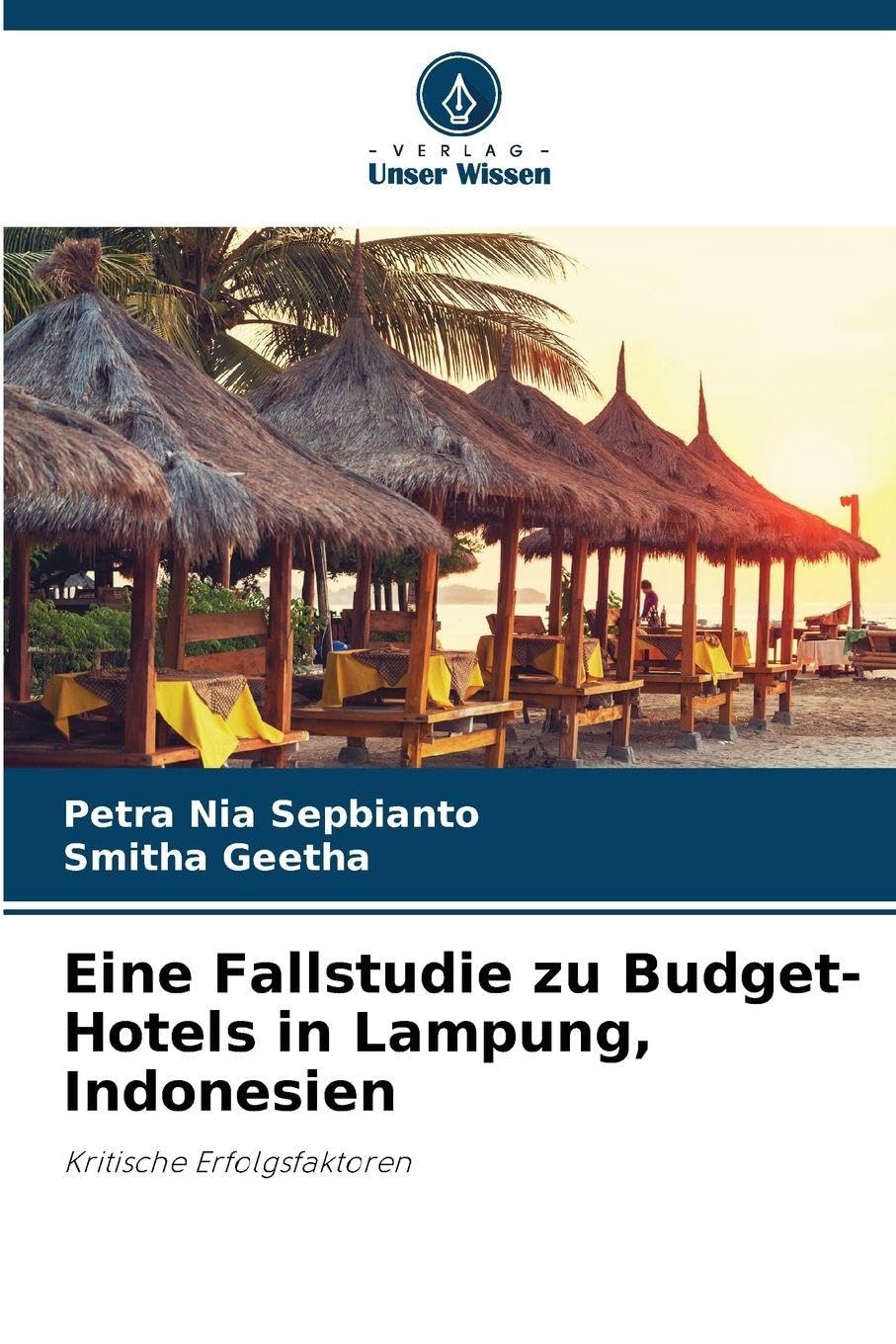 Eine Fallstudie zu Budget-Hotels in Lampung, Indonesien Law
