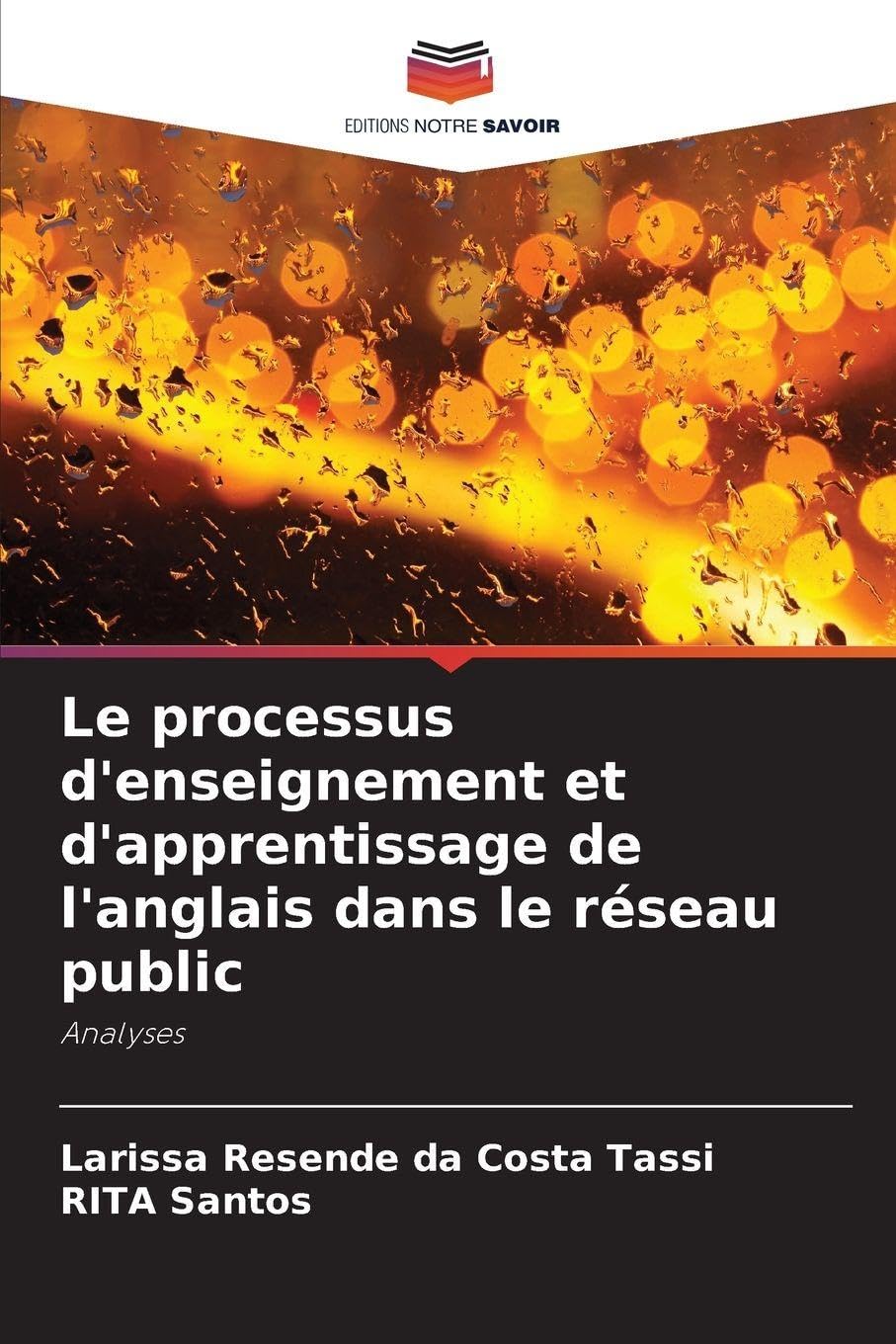 Le processus d'enseignement et d'apprentissage de l'anglais dans le réseau public Social Sciences