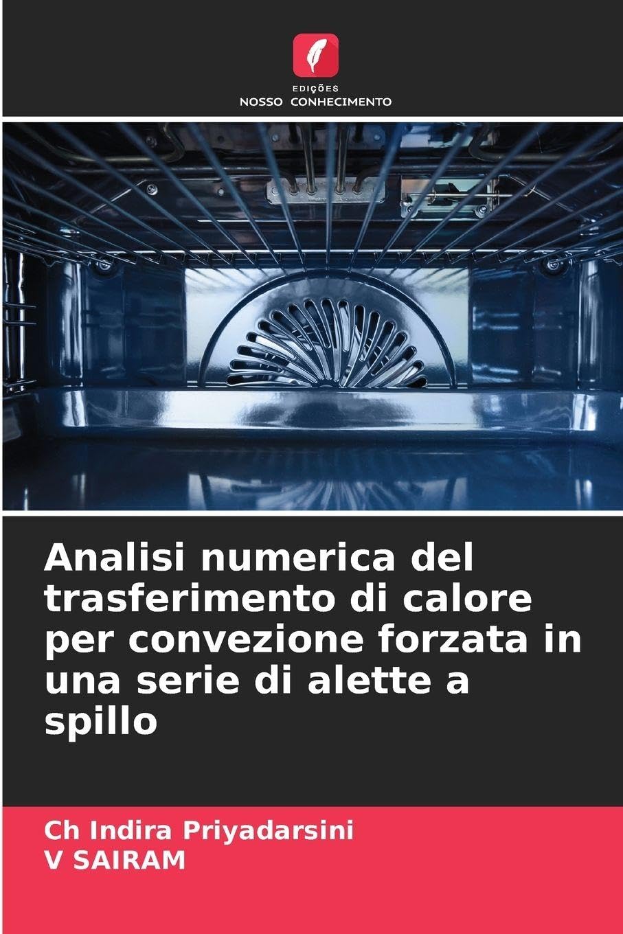 Analisi numerica del trasferimento di calore per convezione forzata in una serie di alette a spillo Law