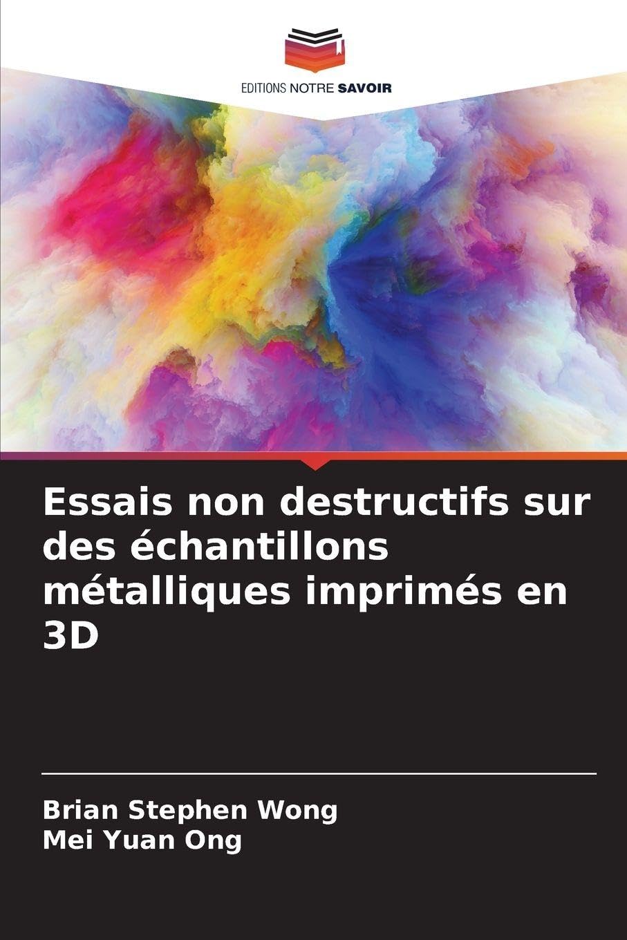 Essais non destructifs sur des échantillons métalliques imprimés en 3D Business & Technology