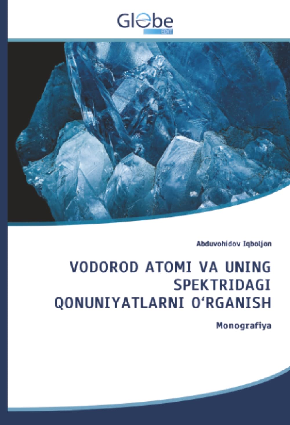 VODOROD ATOMI VA UNING SPEKTRIDAGI QONUNIYATLARNI O'RGANISH Arts & Music