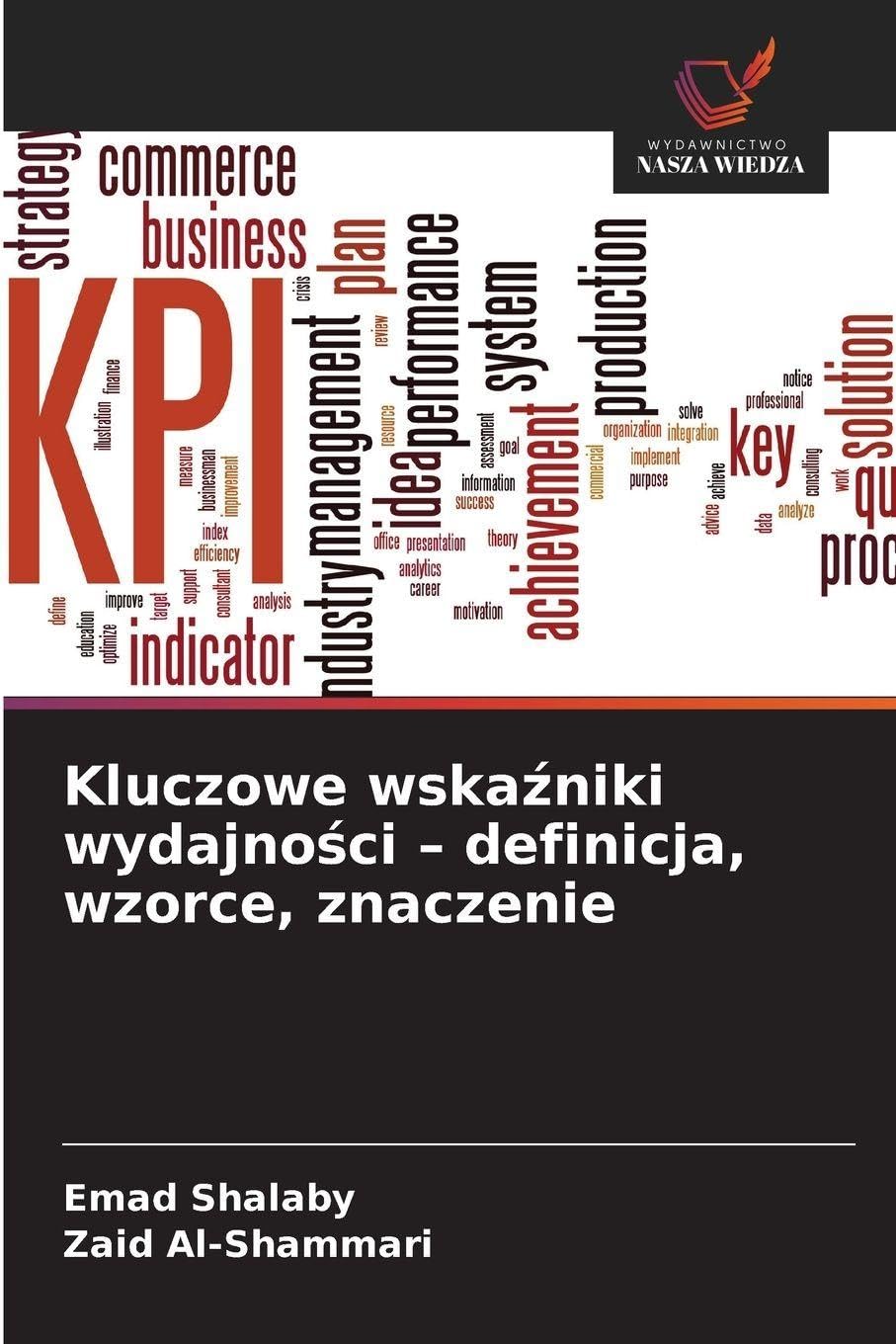 Kluczowe wska¿niki wydajno¿ci - definicja, wzorce, znaczenie Books